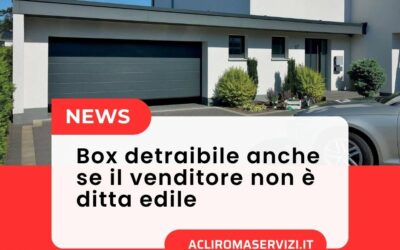 Box detraibile anche se il venditore non è ditta edile
